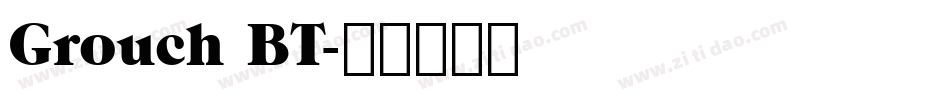 Grouch BT字体转换